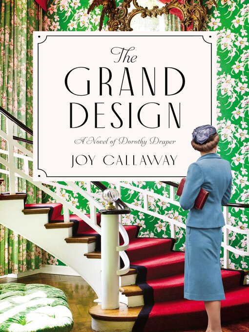 Title details for The Grand Design by Joy Callaway - Available